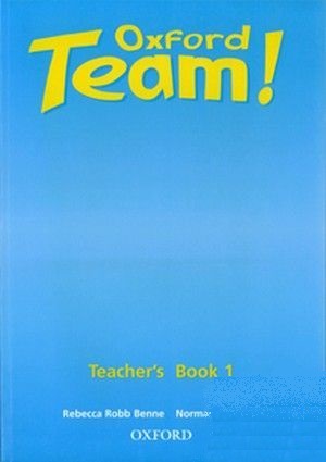 Oxford Team 1 Teachers Book